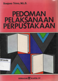 Pedoman Pelaksanaan Perpustakaan