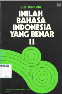 Inilah Bahasa Indonesia Yang Benar II