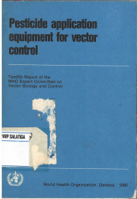 Pesticide Application Equipment for Vector Control