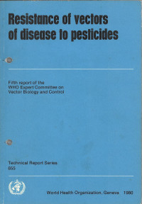 Resistance of Vectors of Disease to Pesticides