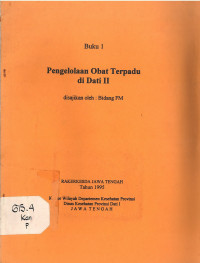 Pengelolaan Obat Terpadu di Dati II