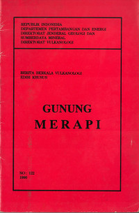 Berita Berkala Vulkanologi Gunung Merapi