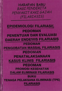 Harapan Baru Bagi Penderita Penyakit Kaki Gajah (Filariasis)