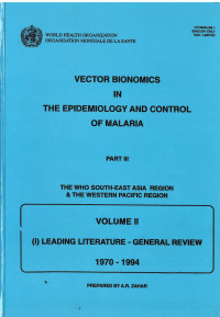 Vector Bionomics in The Epidemiology and Control of Malaria Part II