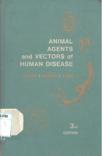 Animal Agents and Vectors of Human Disease