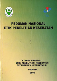 Pedoman Nasional Etik Penelitian Kesehatan