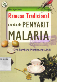 Ramuan Tradisional untuk Penyakit Malaria