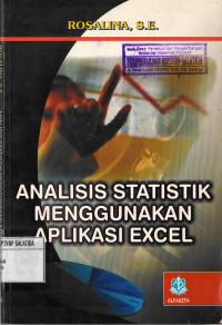 Analisis Statistik Menggunanakan Aplikasi Excel