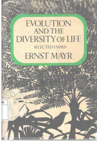 Evolution and The Diversity of Life Selected Essay