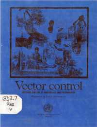 Vector Control: Methods for Use by Individuals and Communities