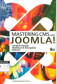 MASTERING CMS WITH JOOMLA LANGKAH MUDAH MEMBUAT DAN MENGELOLA WEBSITE