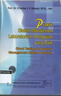 PRAKTIK SISTEM MANAJEMEN LABORATORIUM-PENGUJIAN YANG BAIK