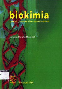 Biokimia protein, enzim, dan asam nukleat