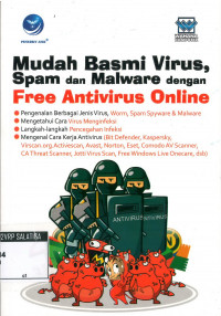 MUDAH BASMI VIRUS, SPAM DAN MALWARE DENGAN ANTIVIRUS ONLINE