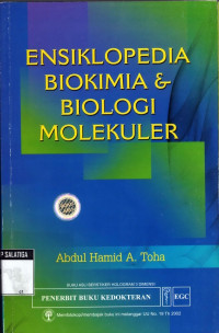 Ensiklopedia Biokimia & Biologi Molekuler