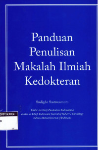 Panduan Penulisan Makalah Ilmiah Kedokteran