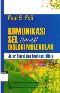 KOMUNIKASI SEL DALAM BIOLOGI MOLEKULER