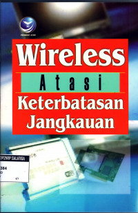 WIRELESS ATASI KETERBATASAN JANGKAUAN