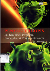 Penyakit Tropis Epidemiologi, Penularan, Pencegahan dan Pemberantasannya