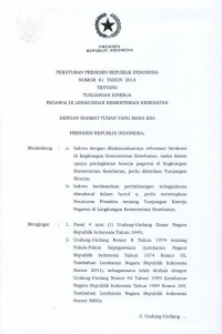 PERATURAN PRESIDEN REPUBLIK INDONESIA NOMOR 81 TAHUN 2013 TENTANG TUNJANGAN KINERJA PEGAWAI DI LINGKUNGAN KEMENTERIAN KESEHATAN