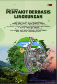 PENYAKIT BERBASIS LINGKUNGAN